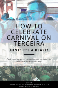 Carnival on Terceira pin graphic